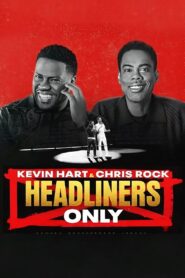 Kevin Hart & Chris Rock: Headliners Only 2023 one on netflix