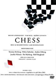 Chess på svenska: The musical that came home 2003 one on netflix