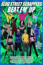 Slug Street Scrappers: Beat Em Up 2013 one on netflix