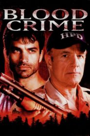 Blood Crime 2002 one on netflix