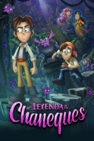 La Leyenda de los Chaneques 2023 one on netflix