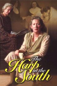 The Harp in the South 1987 one on netflix