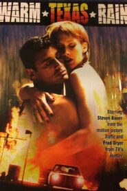 Warm Texas Rain 2000 one on netflix
