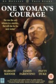 One Woman’s Courage 1994 one on netflix