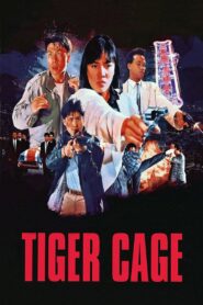 Tiger Cage 1988 one on netflix