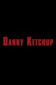 Danny Ketchup 2020 one on netflix