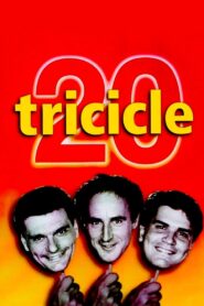 Tricicle 20 1999 one on netflix