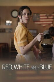 Red, White and Blue 2024 one on netflix