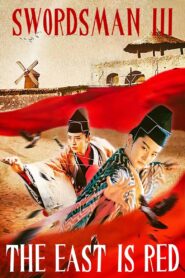 Swordsman III: The East Is Red 1993 one on netflix
