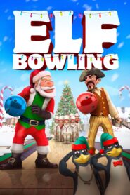 Elf Bowling: The Movie 2007 one on netflix