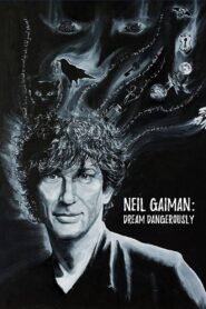 Neil Gaiman: Dream Dangerously 2016 one on netflix