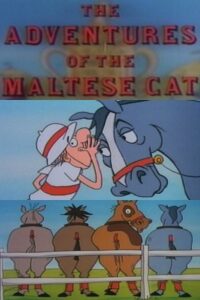 The Adventures of the Maltese Cat 1991 one on netflix