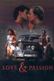 Love & Passion 1987 one on netflix