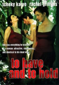 To Have and to Hold 1996 one on netflix