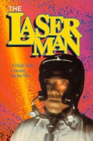 The Laser Man 1988 one on netflix