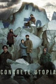 Concrete Utopia 2023 one on netflix
