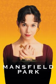 Mansfield Park 1999 one on netflix