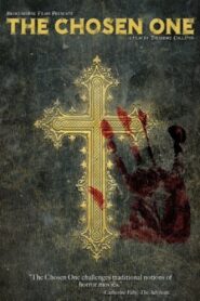 The Chosen One 2009 one on netflix