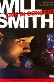 Will Smith: Live in Concert 2005 one on netflix