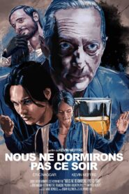 Nous ne dormirons pas ce soir 2024 one on netflix