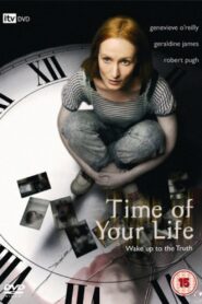 The Time of Your Life 2007 one on netflix