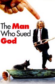 The Man Who Sued God 2001 one on netflix