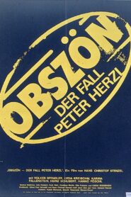 Obscene: The Case of Peter Herzl 1981 one on netflix