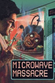 Microwave Massacre 1983 one on netflix