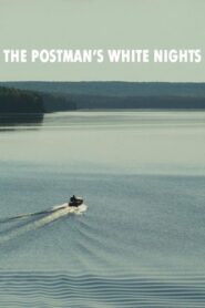The Postman’s White Nights 2014 one on netflix