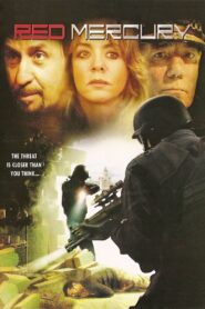 Red Mercury 2005 one on netflix