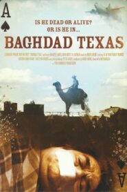 Baghdad Texas 2009 one on netflix
