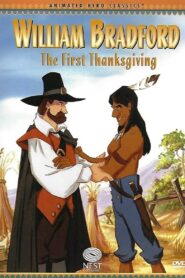 William Bradford – The First Thanksgiving 1992 one on netflix