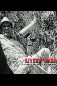 Linee d’ombra 2007 one on netflix