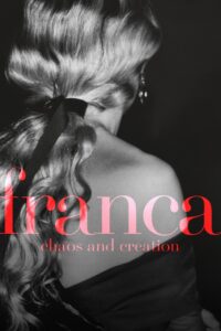 Franca: Chaos and Creation 2016 one on netflix
