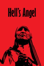 Hell’s Angel 1994 one on netflix