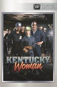Kentucky Woman 1983 one on netflix