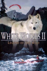 White Wolves II: Legend of the Wild 1995 one on netflix