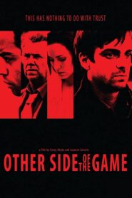 Other Side of the Game 2010 one on netflix