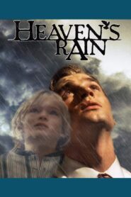 Heaven’s Rain 2011 one on netflix