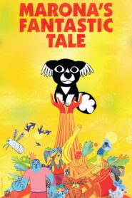 Marona’s Fantastic Tale 2020 one on netflix
