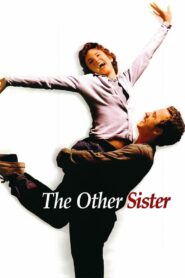 The Other Sister 1999 one on netflix
