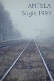 Antsla. Sügis 1993 1994 one on netflix