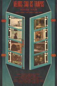 Velhos são os Trapos 1981 one on netflix