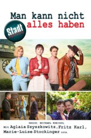 Man kann nicht alles haben 2021 one on netflix
