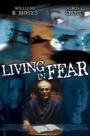 Living in Fear 2000 one on netflix