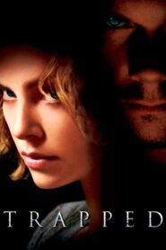 Trapped 2002 one on netflix