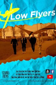 Low Flyers 2019 one on netflix