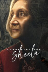 Searching for Sheela 2021 one on netflix