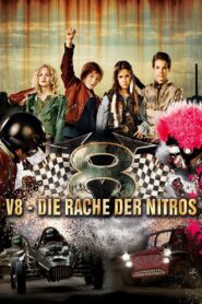 V8 – Revenge of the Nitros 2015 one on netflix