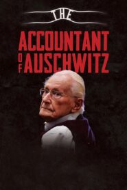 The Accountant of Auschwitz 2018 one on netflix